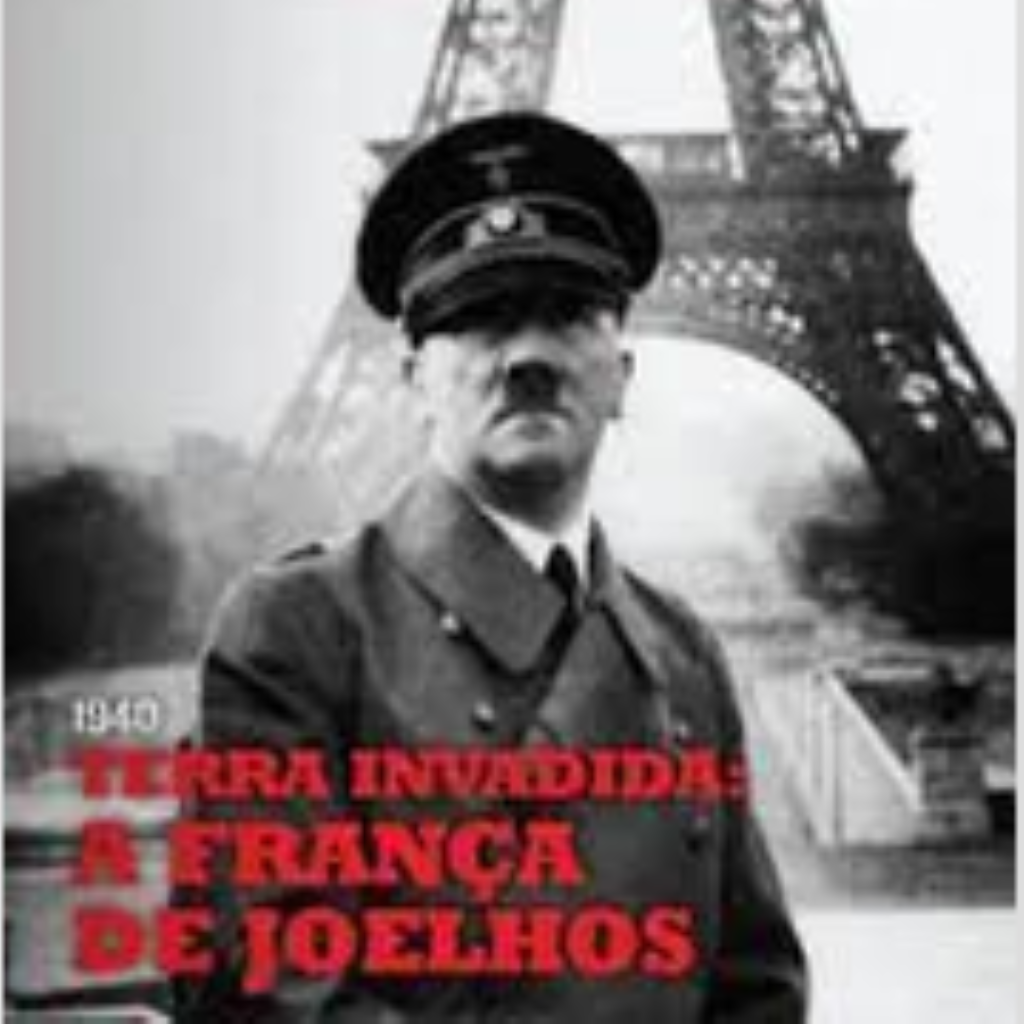 1940 - Terra Invadida: a França de Joelhos - 70º Aniversário Vol. 06 - Vários