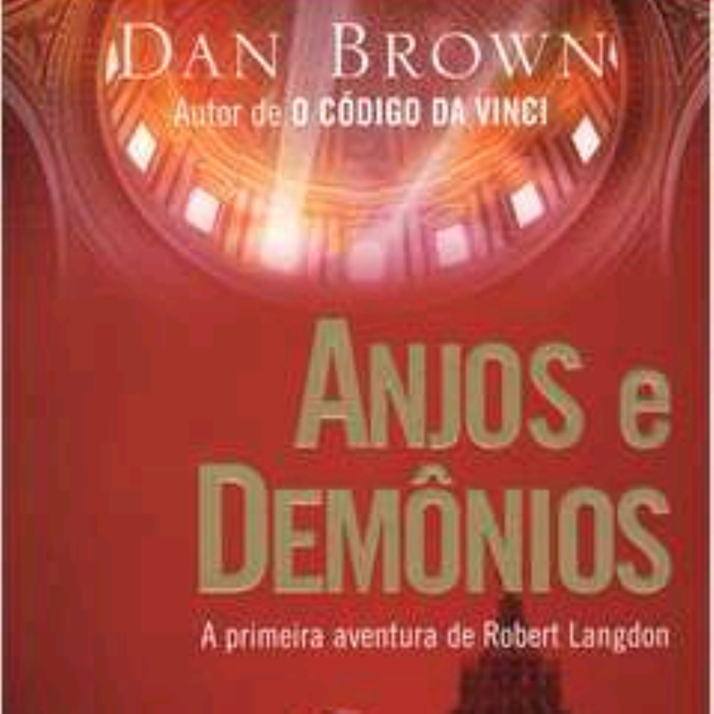 Anjos e Demônios - Dan Brown; Maria Luiza Newlands