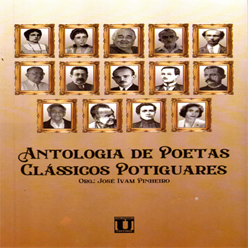 Antologia de poetas clássicos potiguares - IVAM PINHEIRO