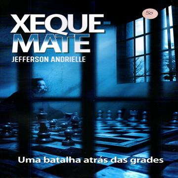 Xeque Mate - Jefferson Andrielle