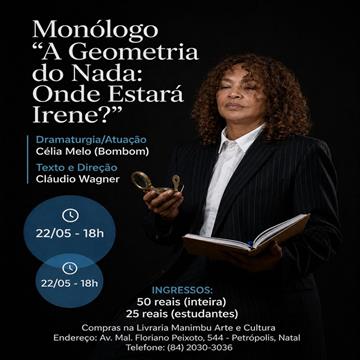 INGRESSO MEIA (ESTUDANTE) - A Geometria do Nada: Onde Estará Irene?