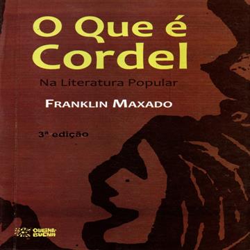 O QUE É CORDEL? - Franklin Maxado