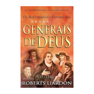Generais De Deus Reformadores estrondosos