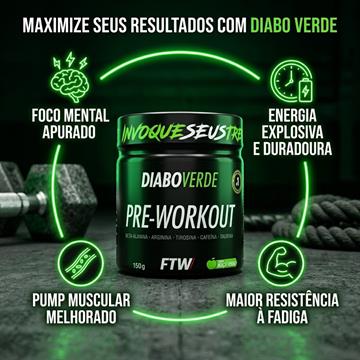 DIABO VERDE PRE WORKOUT MAÇÃ VERDE FTW 150G