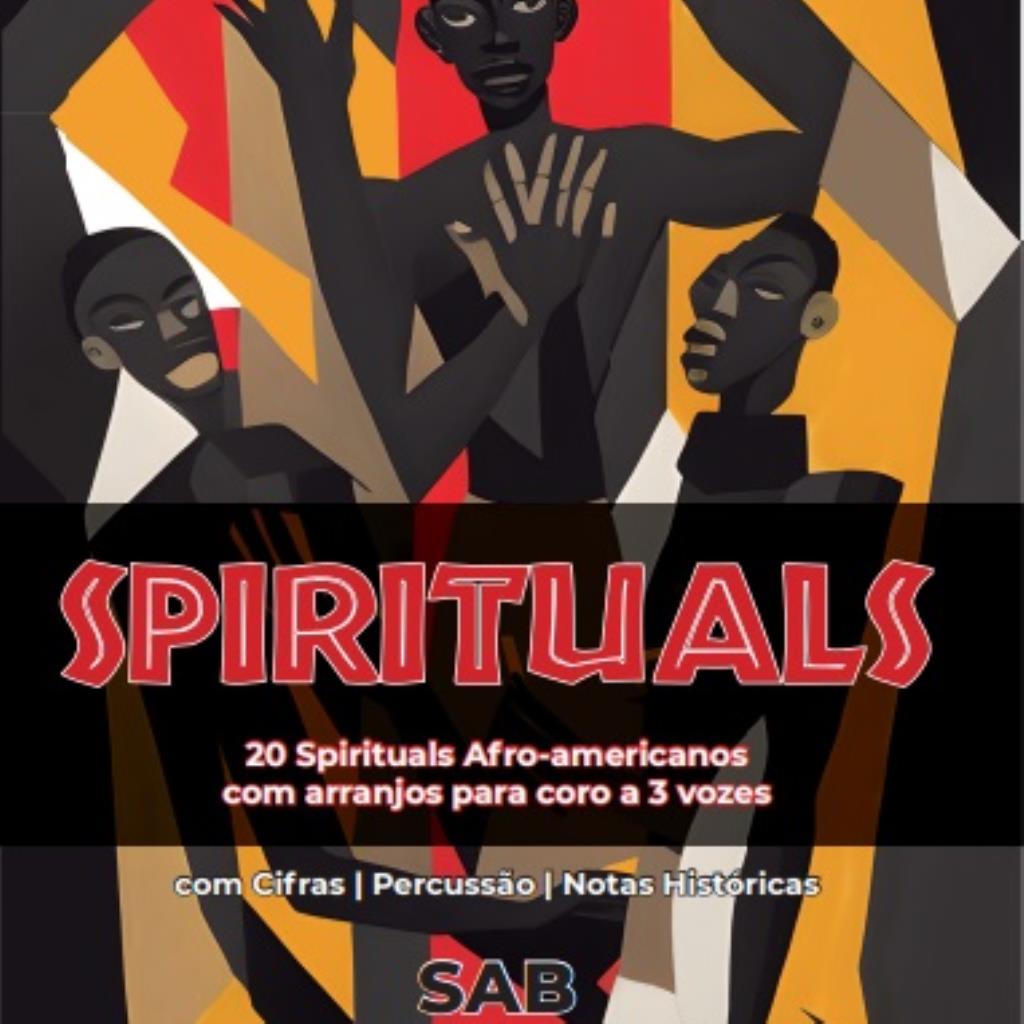 SPIRITUALS - 20 Spirituals Afro americanos SAB