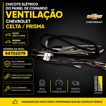 CHICOTE ELETRICO A/C GM CELTA/PRISMA