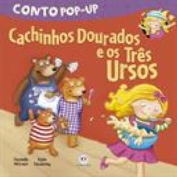 Cachinhos Dourados e os Tres Ursos