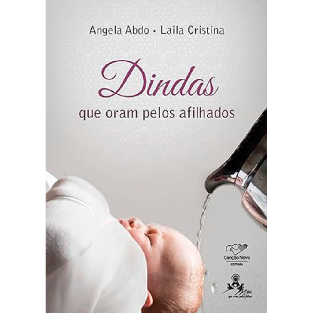 DINDAS QUE ORAM PELOS AFILHADOS