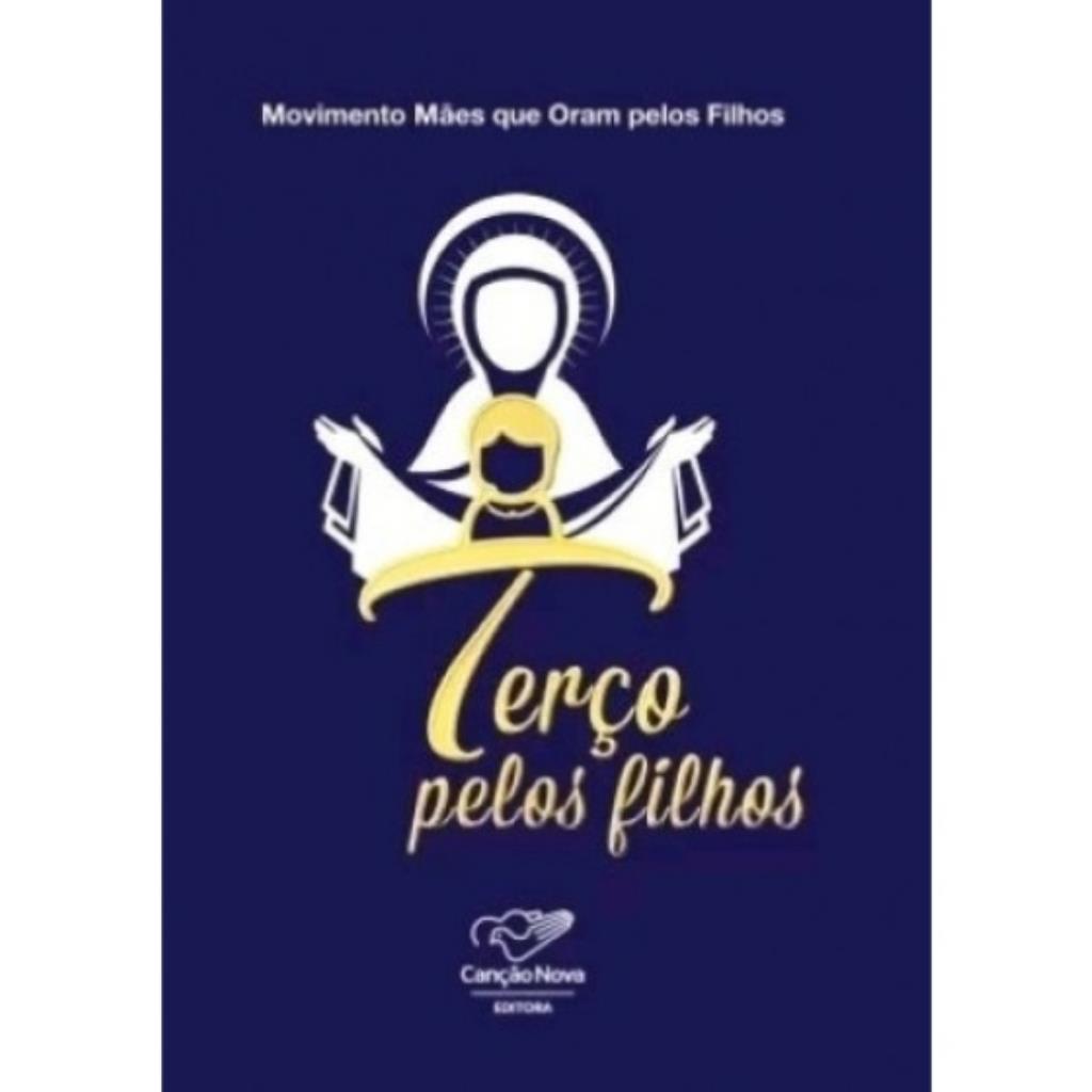 TERÇO PELOS FILHOS