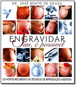 Engravidar - Sim, É Possivel