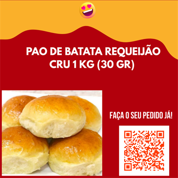 PAO DE BATATA REQUEIJÃO CRU 1 KG (30 GR) congelados