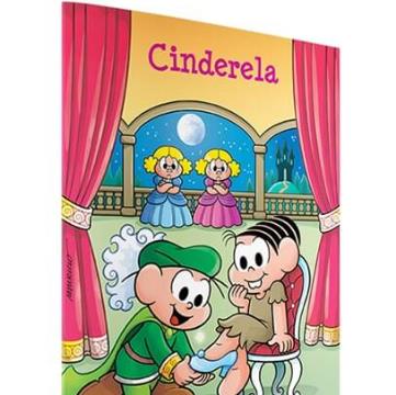 Cinderela (Coleção: Algodão doce Turma da Mônica)