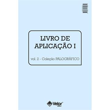 PALOGRÁFICO LIVRO APLICAÇÃO I P Vol.2