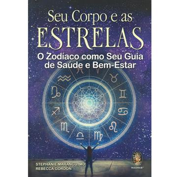 Seu Corpo e as Estrelas