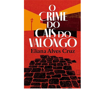 O CRIME DO CAIS DO VALONGO