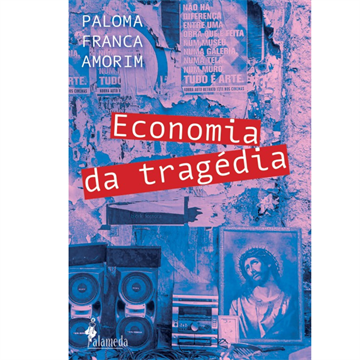 ECONOMIA DA TRAGÉDIA