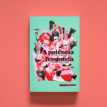 A POTÊNCIA FEMINISTA