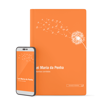 LEI MARIA DA PENHA E NORMAS CORRELATAS