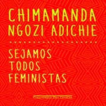 SEJAMOS TODOS FEMINISTAS