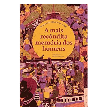 A MAIS RÊCONDITA MEMÓRIA DOS HOMENS