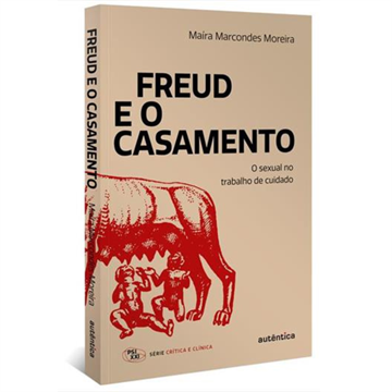 FREUD E O CASAMENTO