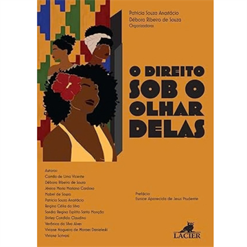 O DIREITO SOB O OLHAR DELAS