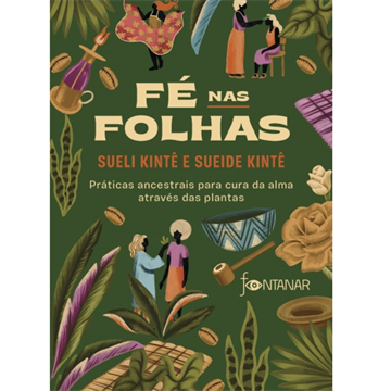 FÉ NAS FOLHAS