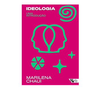 IDEOLOGIA: UMA INTRODUÇÃO