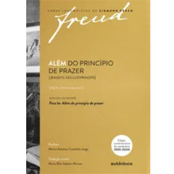 ALÉM DO PRINCÍPIO DE PRAZER