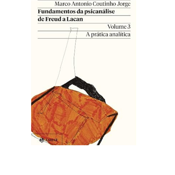 FUNDAMENTOS DA PSICANÁLISE DE FREUD A LACAN VOL 3