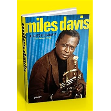 MILES DAVIS A AUTOBIOGRAFIA