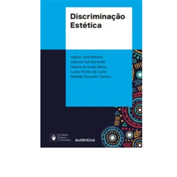 DISCRIMINAÇÃO ESTÉTICA
