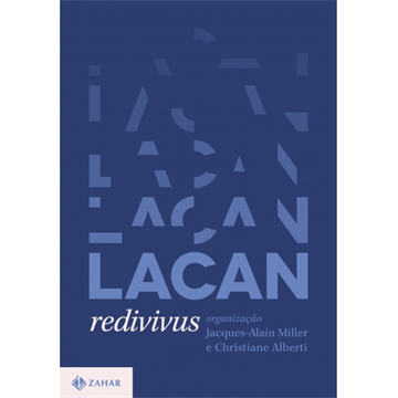 LACAN REDIVIVUS