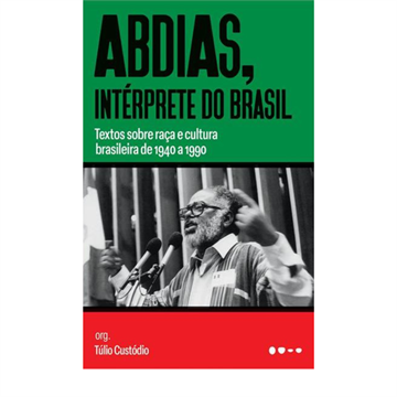 ABDIAS, INTERPRETE DO BRASIL