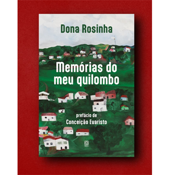 MEMÓRIAS DO MEU QUILOMBO