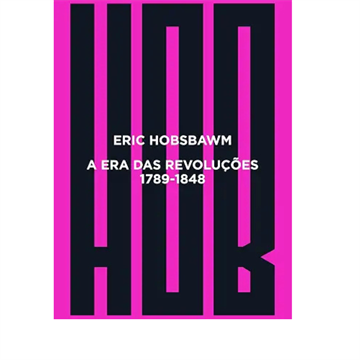 A ERA DAS REVOLUÇÕES