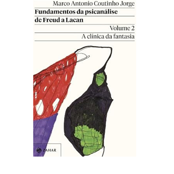 FUNDAMENTOS DA PSICANÁLISE DE FREUD A LACAN VOL2