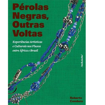 PÉROLAS NEGRAS, OUTRAS VOLTAS