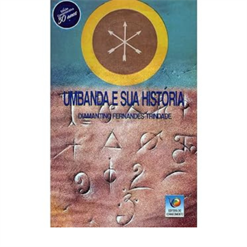 UMBANDA E SUA HISTÓRIA