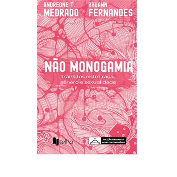 NÃO MONOGAMIA