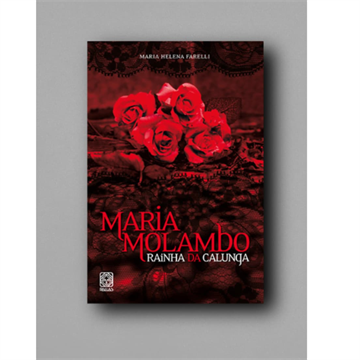 MARIA MOLAMBO RAINHA DA CALUNGA