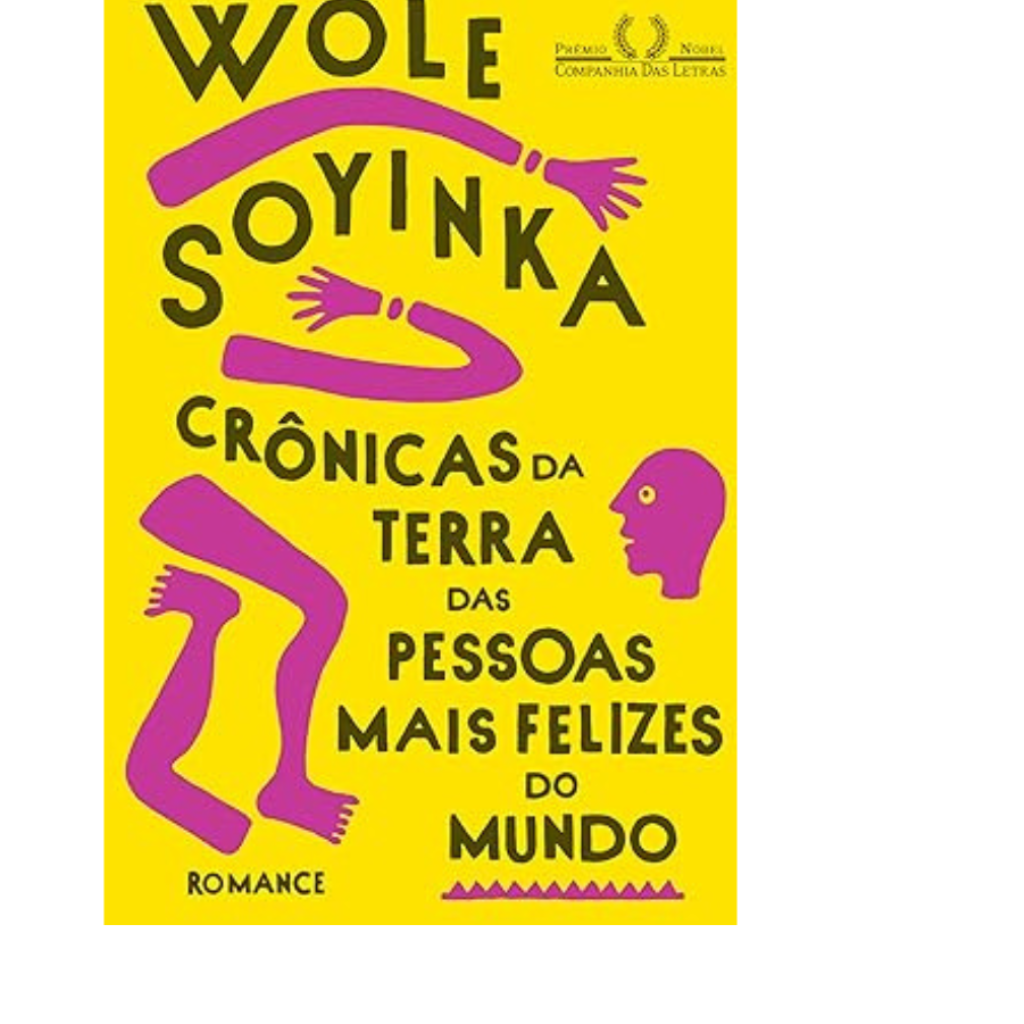 CRÔNICAS DA TERRA DAS PESSOAS MAIS FELIZES DO MUNDO