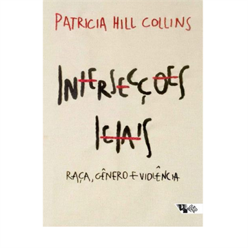 INTERSECÇÕES LETAIS: RAÇA, GÊNERO E VIOLÊNCIA