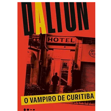 O VAMPIRO DE CURITIBA