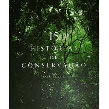 15 Histórias de Conservação - SAVE Brasil