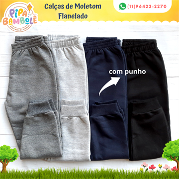 CALÇA MOLETOM MASC FLANELADO C/PUNHO TAM 4/6/8