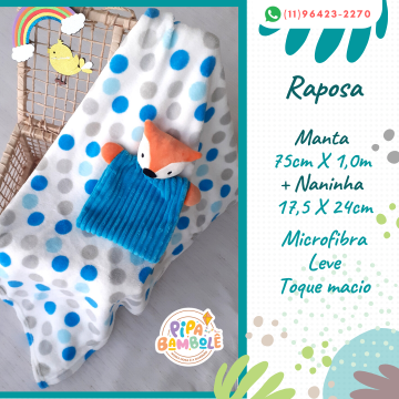 MANTA + NANINHA RAPOSA