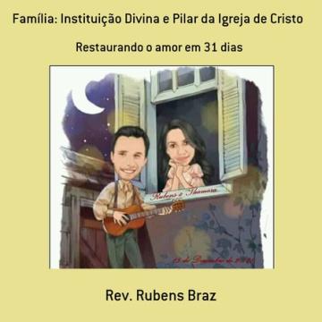 Livro Família: Instituição Divina Pilar da Igreja de Cristo